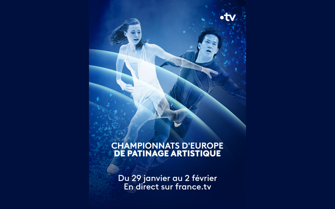 Suivez les Championnats d’Europe de patinage en direct sur France.TV
