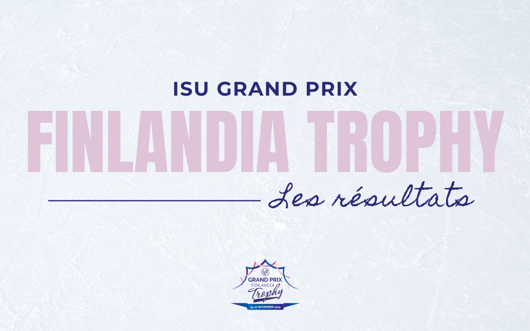 Résultats Grand Prix Finlandia Trophy