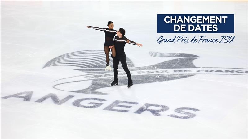 Modification des dates du Grand Prix de France ISU 2026